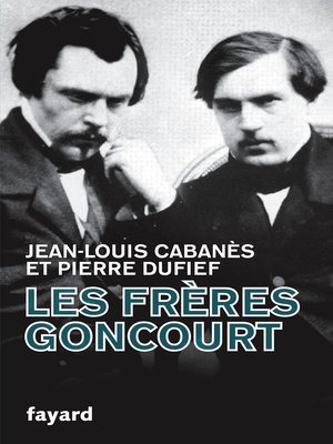 cover image of Les Frères Goncourt